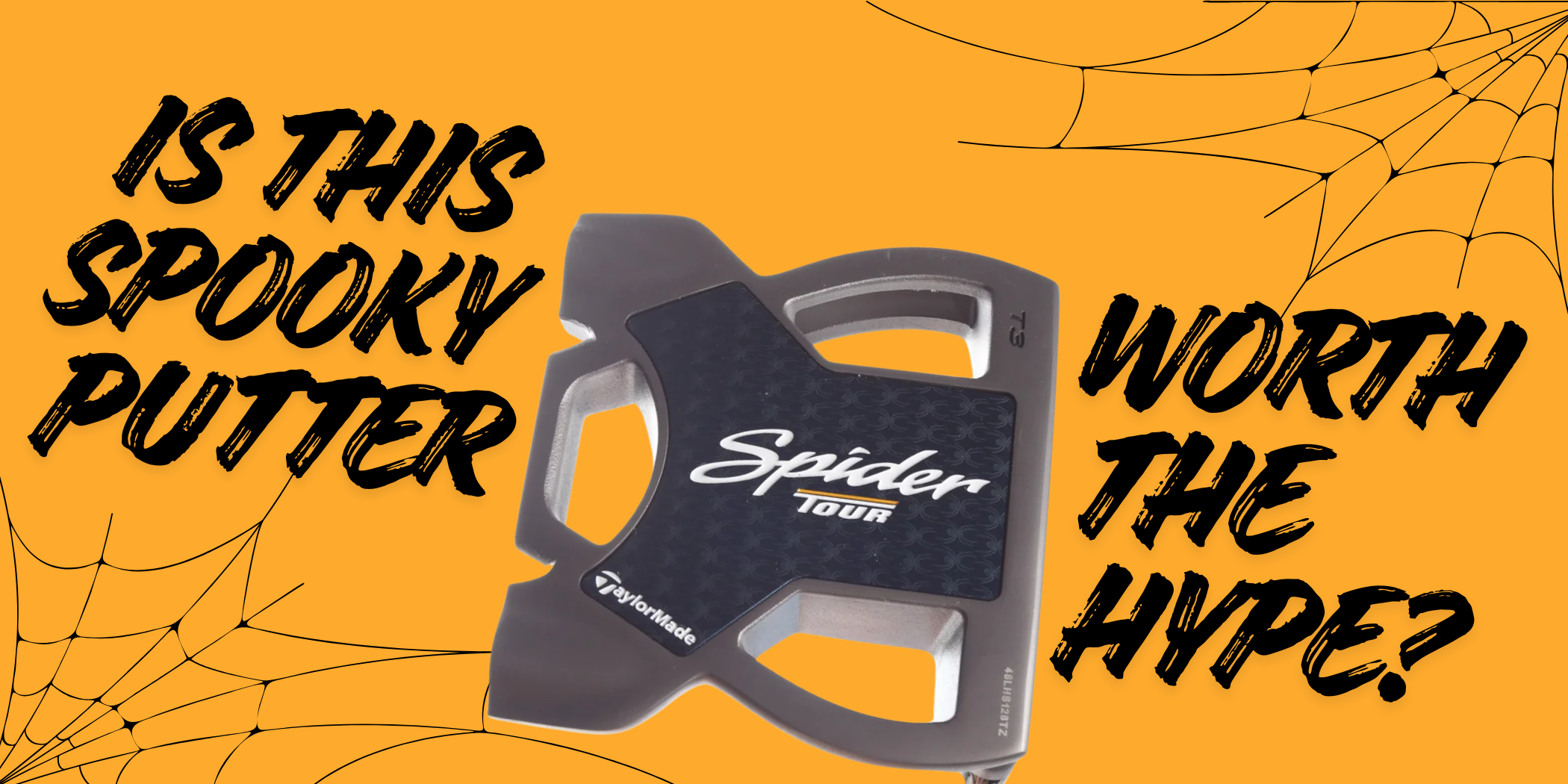 Why You Need to Try a TaylorMade Spider Putter