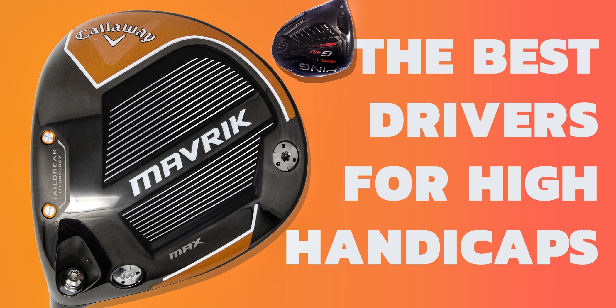 The Best Drivers for High Handicap Golfers