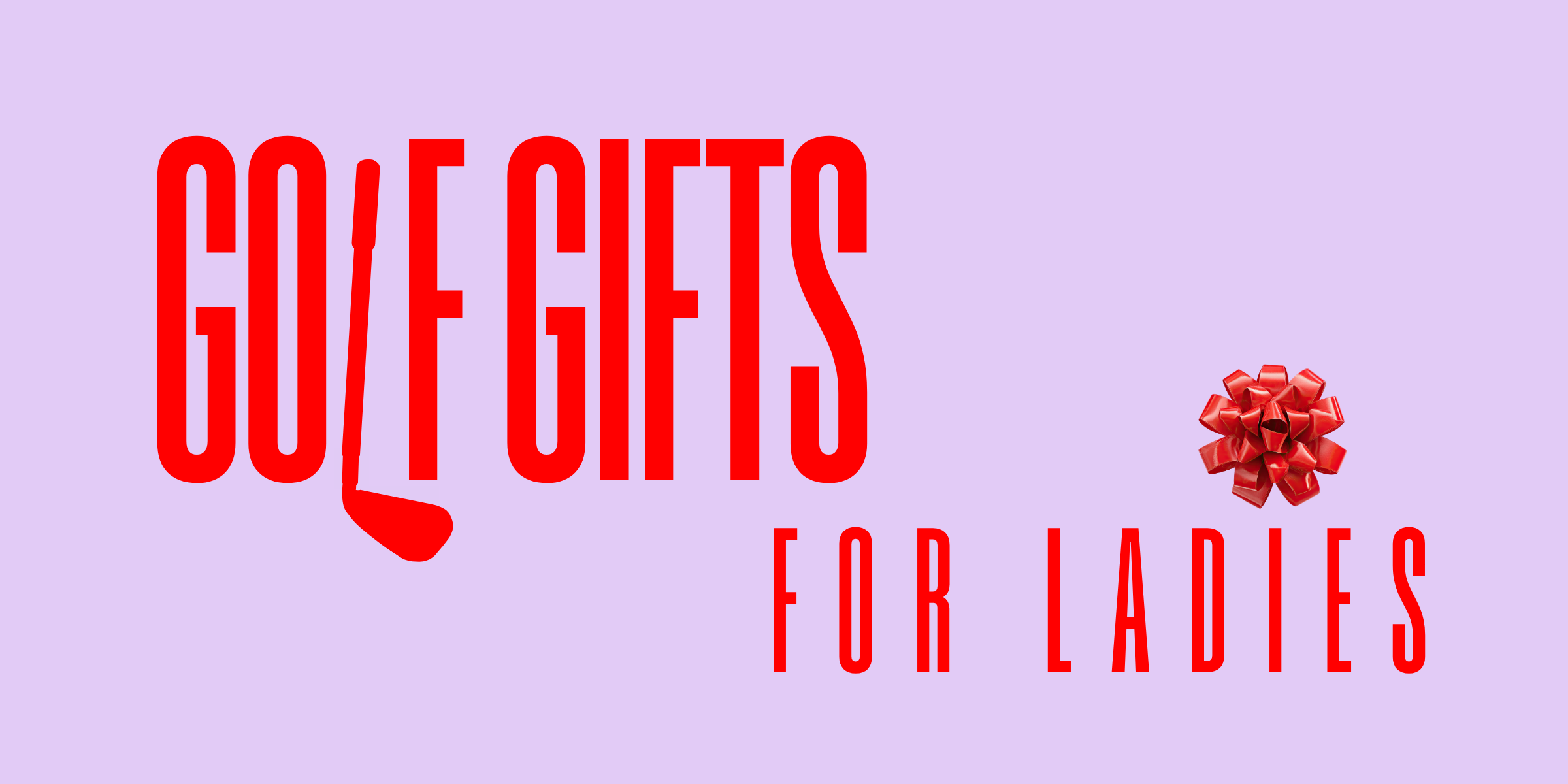 5 Golf Gifts for Ladies: Clubs & Gear She’ll Actually Use