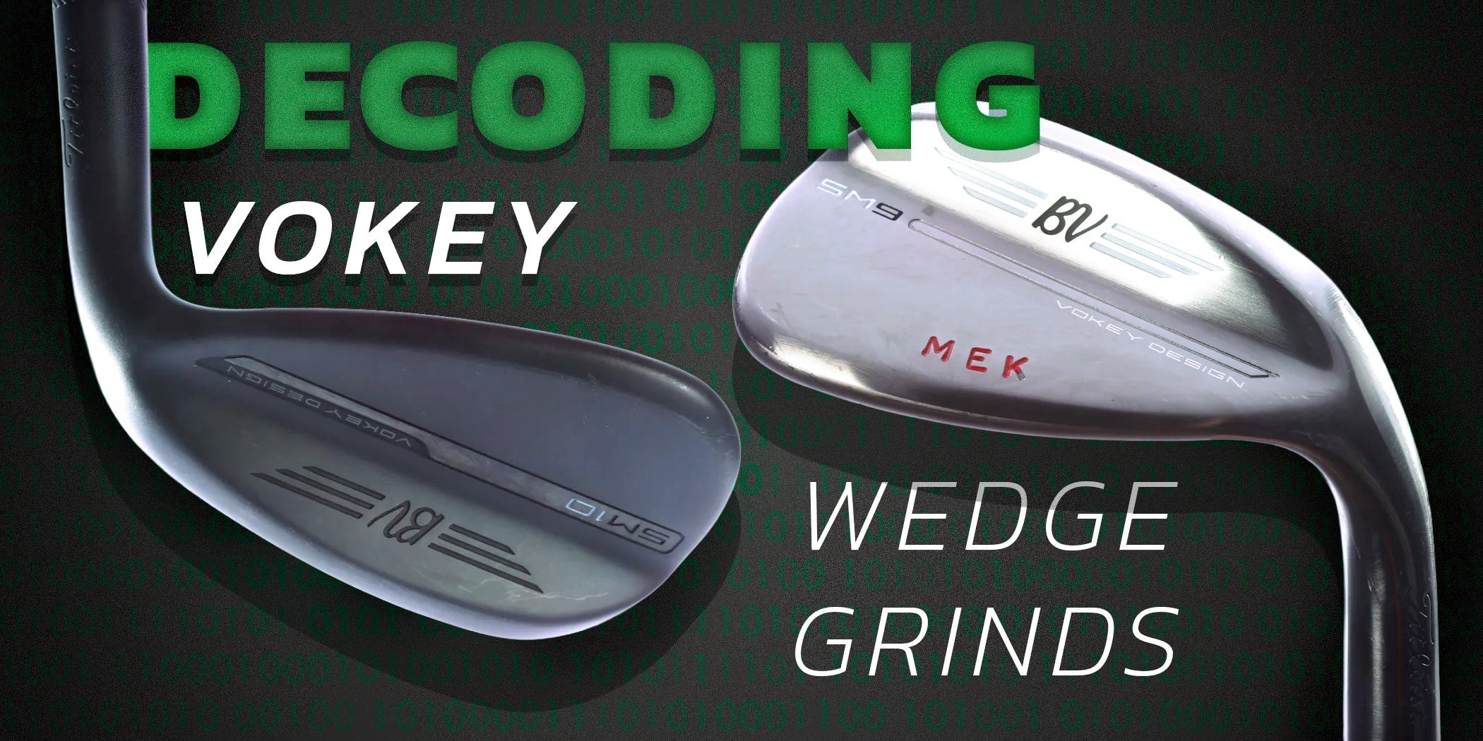 Decoding Vokey Wedge Grinds: A Comprehensive Guide