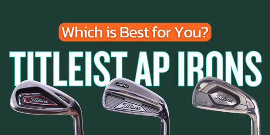 Titleist AP1, AP2, and AP3 Irons: A Complete Guide to Buying Used
