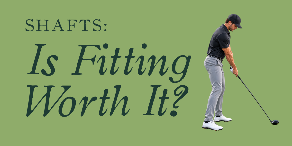Golf Shaft Fitting: Is It Worth It and What Should You Expect?